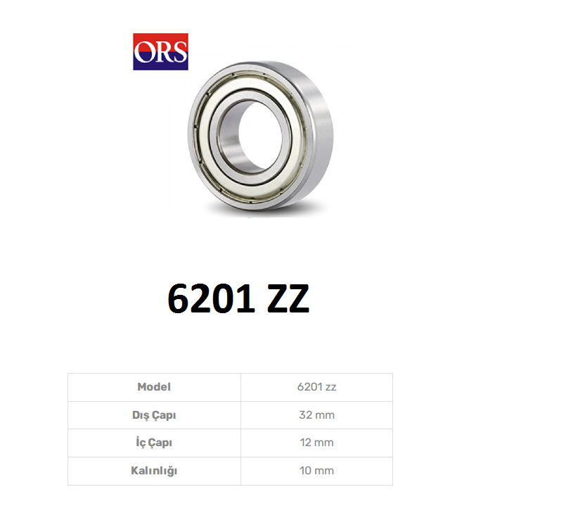 6201 ORS ZZ RULMAN ,6201 ZZ ORS 12X32X10 RULMAN